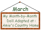I adopted my cute new March Doll at Amie's Country Home Graphics!